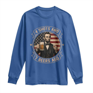 Abraham Lincoln 4 Shots and 7 Beers Ago Beer Drinking Long Sleeve Shirt TS11 Royal Blue Print Your Wear