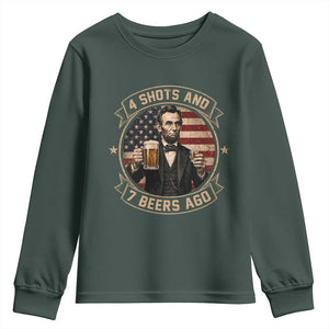 Abraham Lincoln 4 Shots and 7 Beers Ago Beer Drinking Youth Sweatshirt TS11 Dark Forest Green Print Your Wear