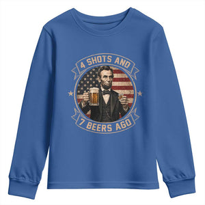 Abraham Lincoln 4 Shots and 7 Beers Ago Beer Drinking Youth Sweatshirt TS11 Royal Blue Print Your Wear