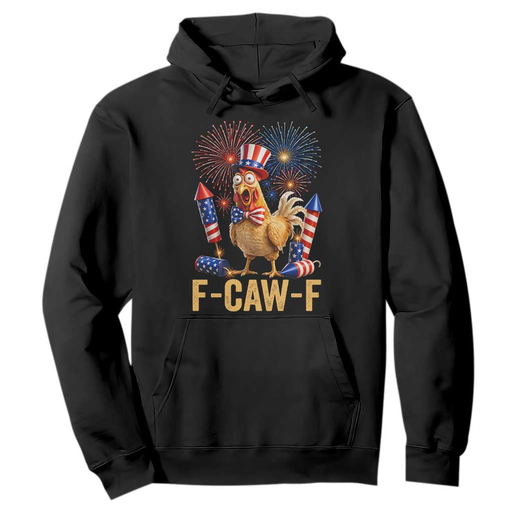 F Caw F 4th of July Hoodie Funny Rooster Meme American Flag Fireworks TS11 Black Print Your Wear