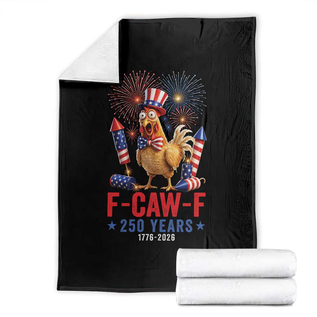 F Caw F 250 Years 1776 2026 Throw Blanket Funny Patriotic Rooster Meme Fireworks TS11 Black Print Your Wear