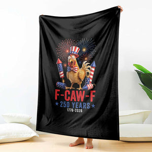 F Caw F 250 Years 1776 2026 Throw Blanket Funny Patriotic Rooster Meme Fireworks TS11 Print Your Wear