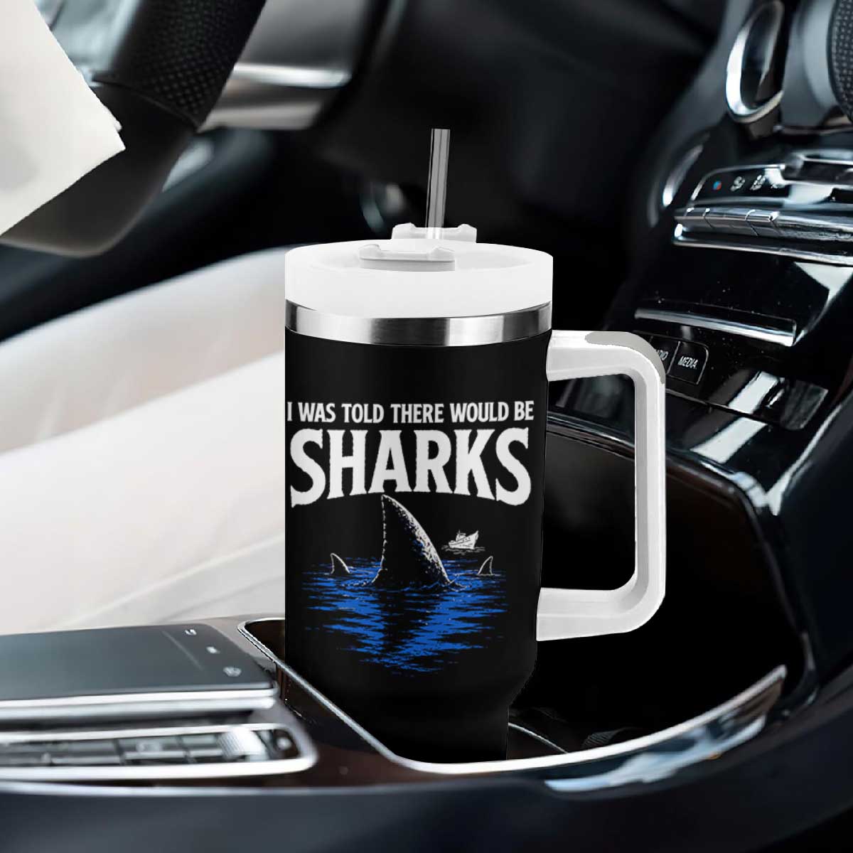 Funny Shark Lovers Week Tumbler With Handle I Was Told There Would Be Sharks TS11 Print Your Wear