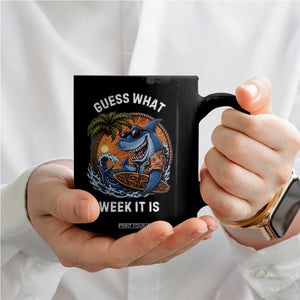 Funny Shark Guess What Week It Is Coffee Mug Shark Awareness Summer Vacation TS11 Print Your Wear