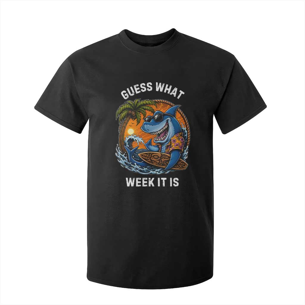 Funny Shark Guess What Week It Is T Shirt For Kid Shark Awareness Summer Vacation TS11 Black Print Your Wear