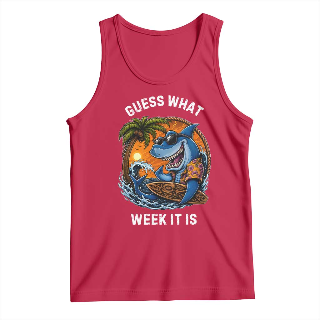 Funny Shark Guess What Week It Is Tank Top Shark Awareness Summer Vacation TS11 Red Print Your Wear