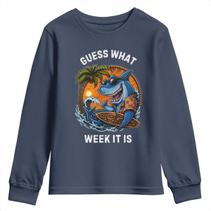 Funny Shark Guess What Week It Is Youth Sweatshirt Shark Awareness Summer Vacation TS11 Navy Print Your Wear