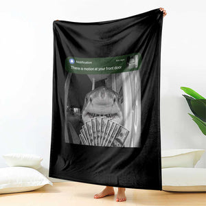 There is Motion at Your Front Door Funny Shark Motion Meme Throw Blanket TS11 Print Your Wear