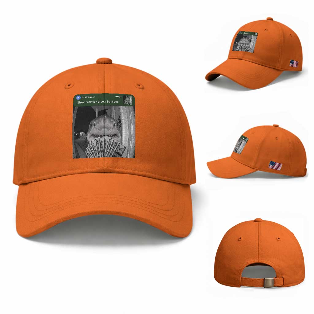 There is Motion at Your Front Door Funny Shark Motion Meme Baseball Cap TS11 Baseball Cap Universal Fit Orange Print Your Wear