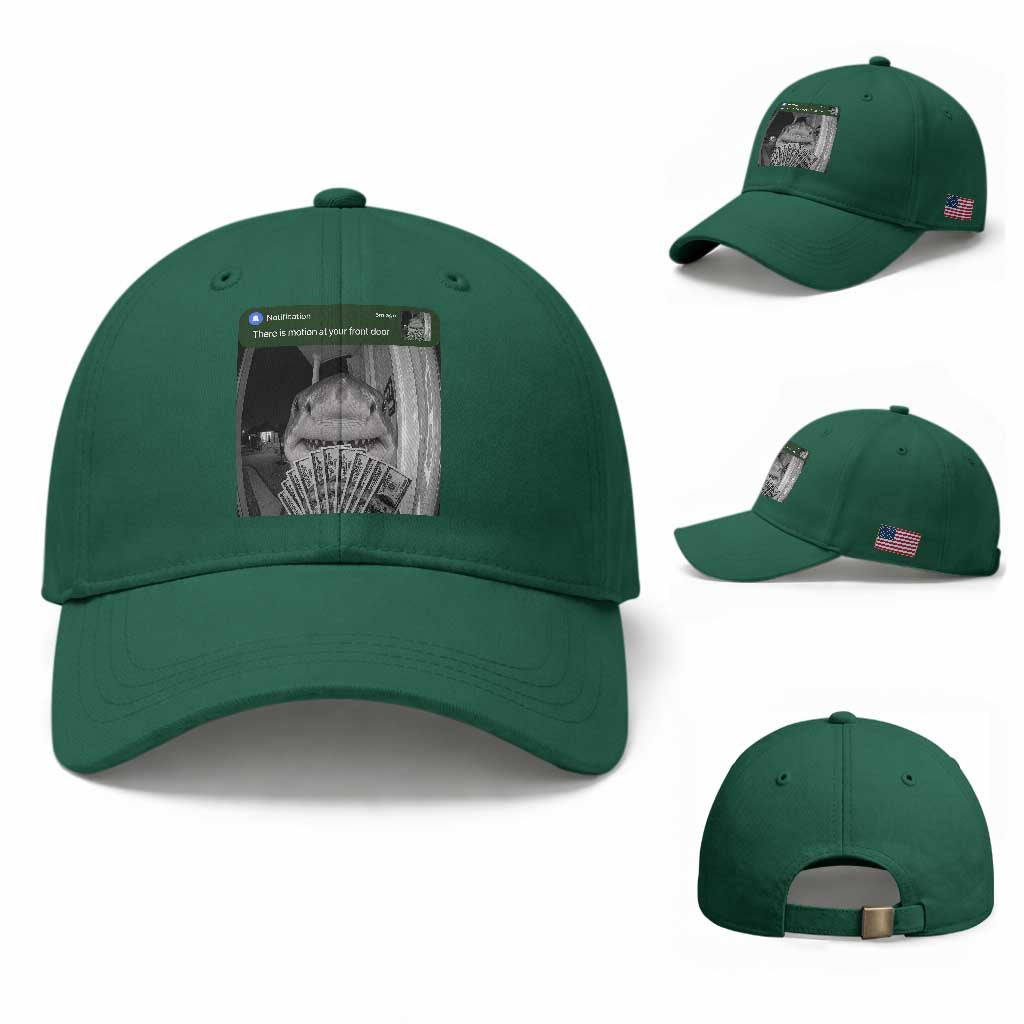 There is Motion at Your Front Door Funny Shark Motion Meme Baseball Cap TS11 Baseball Cap Universal Fit Irish Green Print Your Wear