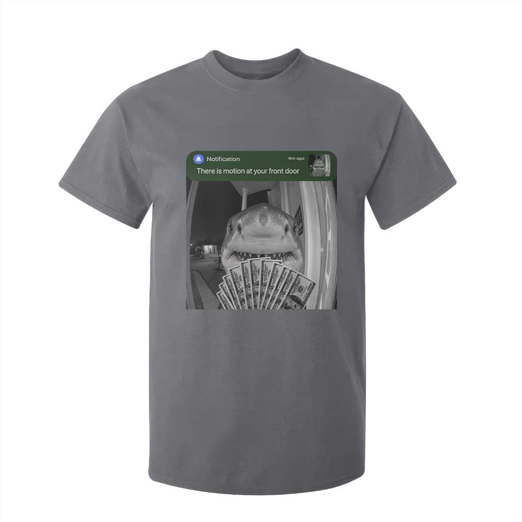 There is Motion at Your Front Door Funny Shark Motion Meme T Shirt For Kid TS11 Charcoal Print Your Wear