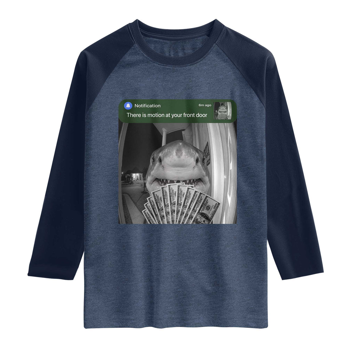 There is Motion at Your Front Door Funny Shark Motion Meme Raglan Shirt TS11 Heather Denim Navy Print Your Wear