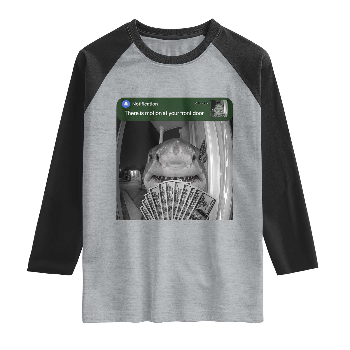There is Motion at Your Front Door Funny Shark Motion Meme Raglan Shirt TS11 Heather Gray Black Print Your Wear
