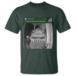 There is Motion at Your Front Door Funny Shark Motion Meme T Shirt TS11 Dark Forest Green Print Your Wear