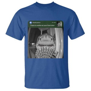 There is Motion at Your Front Door Funny Shark Motion Meme T Shirt TS11 Royal Blue Print Your Wear