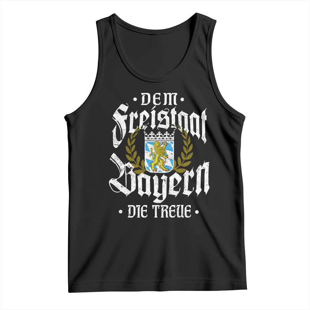 Bayern Bavaria German Tank Top Dem Freistaat Bayern Die Treue TS11 Black Print Your Wear