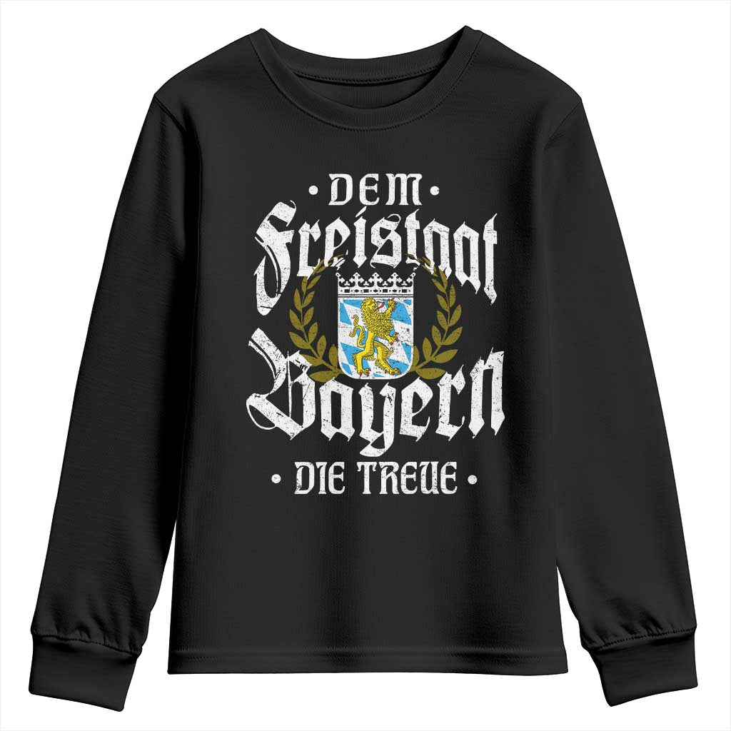 Bayern Bavaria German Youth Sweatshirt Dem Freistaat Bayern Die Treue TS11 Black Print Your Wear