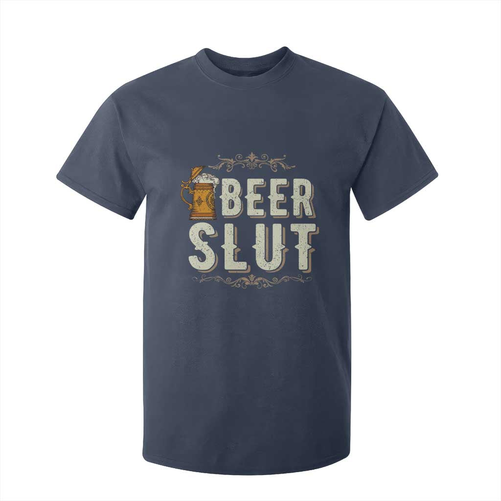Funny Oktoberfest Beer Slut T Shirt For Kid German Beer Stein Drinking Lover TS11 Navy Print Your Wear