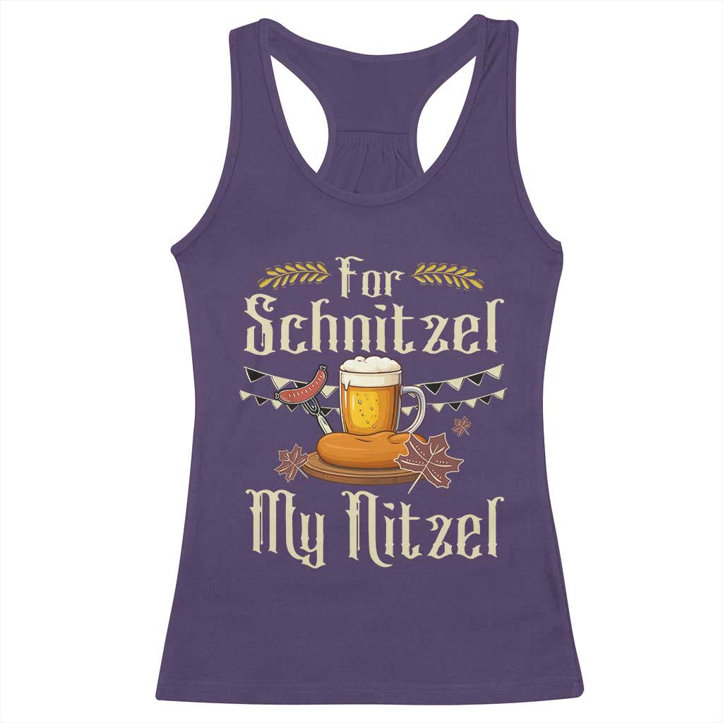 Funny Oktoberfest For Schnitzel My Nitzel Racerback Tank Top Beer Nitzel Sausage TS11 Purple Print Your Wear