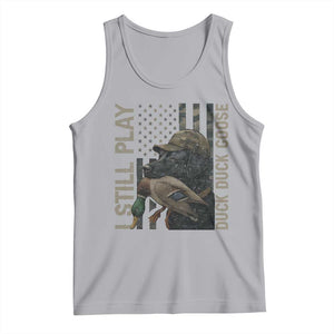 Funny I Still Play Duck Duck Goose Tank Top Duck Hunting Dog Back Lab TS11 Athletic Heather Print Your Wear