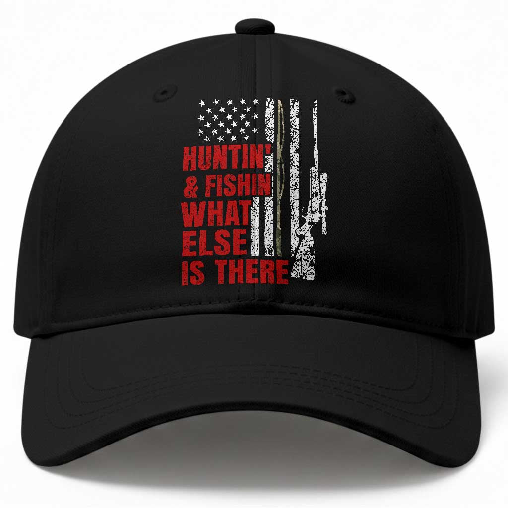 Hunting And Fishing What Else Is There Baseball Cap Vintage American Flag TS11 Print Your Wear