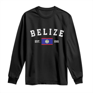 Belize Est 1981 Long Sleeve Shirt Vintage Belizean Flag Independence Day