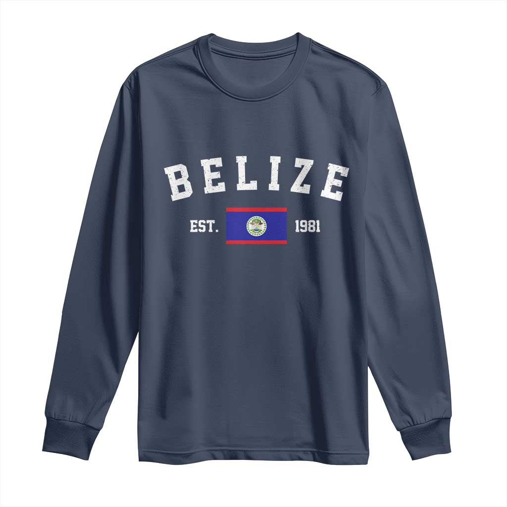 Belize Est 1981 Long Sleeve Shirt Vintage Belizean Flag Independence Day