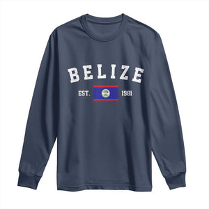 Belize Est 1981 Long Sleeve Shirt Vintage Belizean Flag Independence Day