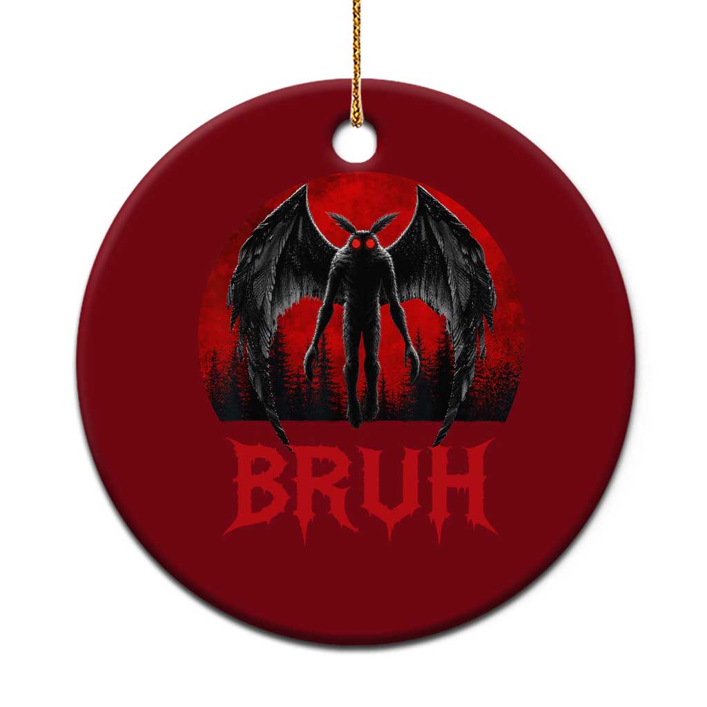 Funny Bruh Mothman Ceramic Ornament Cryptozoology Cryptid Humor Weirdcore Horror Moon TS11 1pc Red Print Your Wear