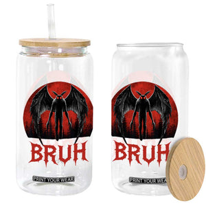 Funny Bruh Mothman Glass Can Cryptozoology Cryptid Humor Weirdcore Horror Moon TS11 Print Your Wear