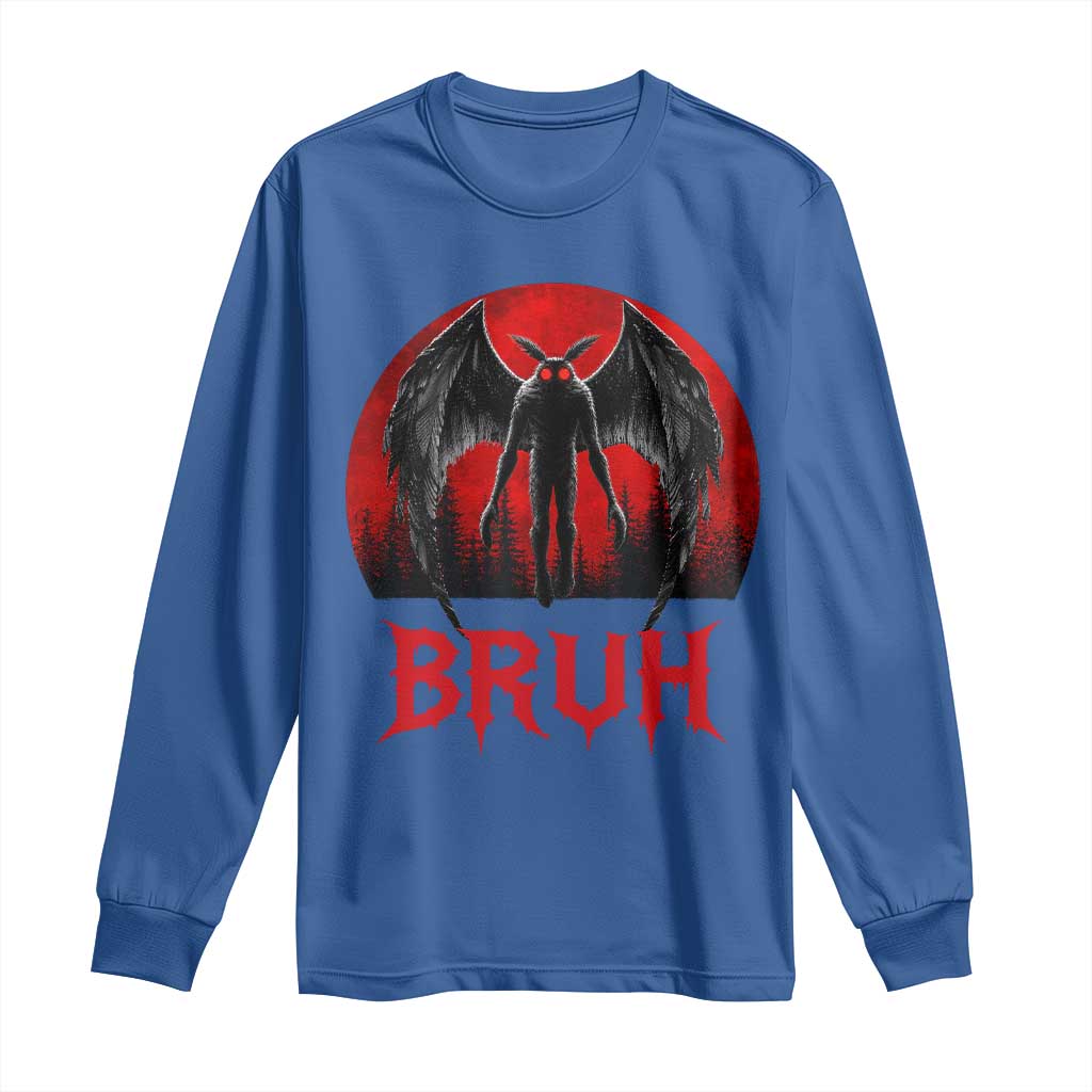 Funny Bruh Mothman Long Sleeve Shirt Cryptozoology Cryptid Humor Weirdcore Horror Moon TS11 Royal Blue Print Your Wear