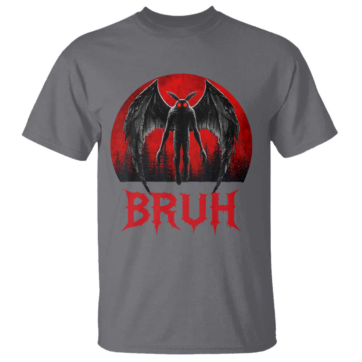 Funny Bruh Mothman T Shirt Cryptozoology Cryptid Humor Weirdcore Horror Moon TS11 Charcoal Print Your Wear