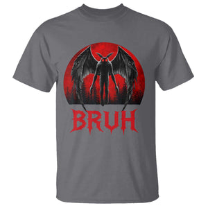 Funny Bruh Mothman T Shirt Cryptozoology Cryptid Humor Weirdcore Horror Moon TS11 Charcoal Print Your Wear