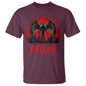 Funny Bruh Mothman T Shirt Cryptozoology Cryptid Humor Weirdcore Horror Moon TS11 Maroon Print Your Wear