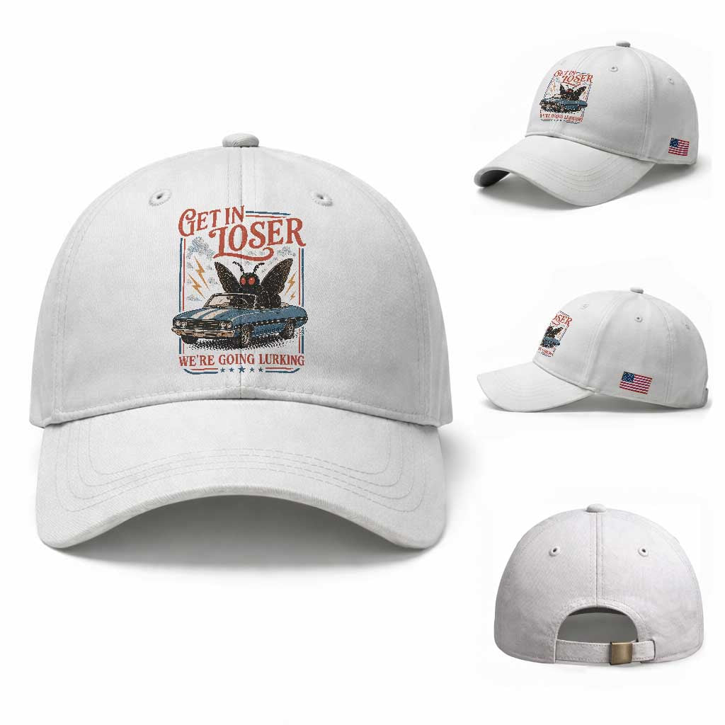 Funny Mothman Baseball Cap Get In Loser We Are Going Lurking Cryptid Lover TS11 Baseball Cap Universal Fit White Print Your Wear