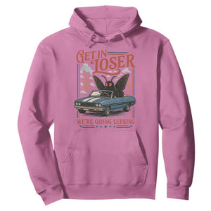 Funny Mothman Hoodie Get In Loser We Are Going Lurking Cryptid Lover TS11 Azalea Print Your Wear