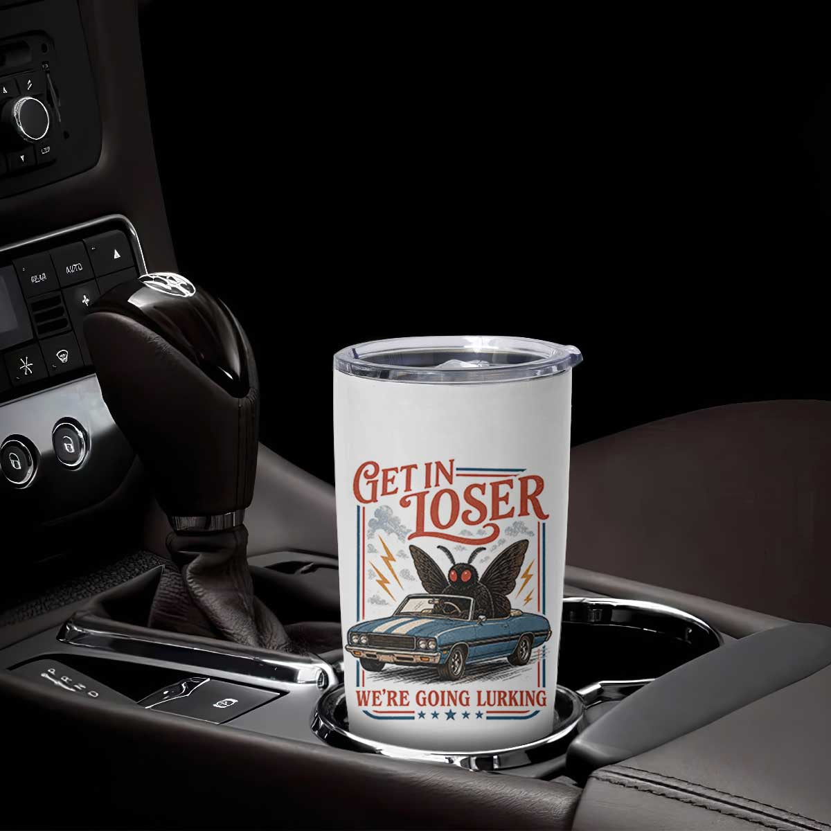 Funny Mothman Tumbler Cup Get In Loser We Are Going Lurking Cryptid Lover TS11 Print Your Wear