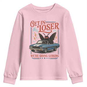 Funny Mothman Youth Sweatshirt Get In Loser We Are Going Lurking Cryptid Lover TS11 Light Pink Print Your Wear