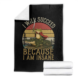 I Will Succeed Because I Am Insane Funny Frog Riding Alligator Throw Blanket TS11 Black Print Your Wear