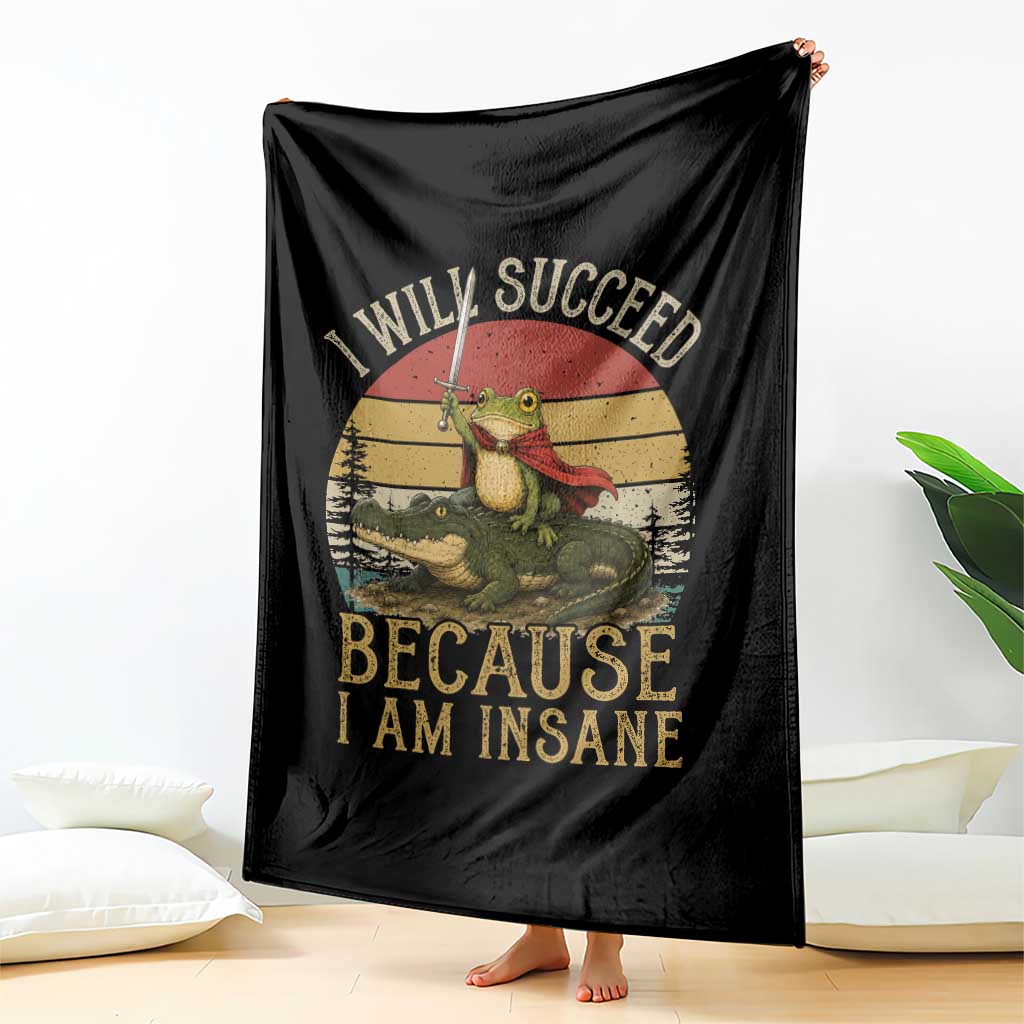 I Will Succeed Because I Am Insane Funny Frog Riding Alligator Throw Blanket TS11 Print Your Wear
