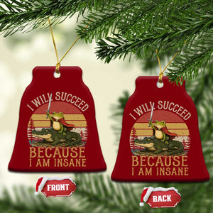 I Will Succeed Because I Am Insane Funny Frog Riding Alligator Ceramic Ornament TS11 Print Your Wear