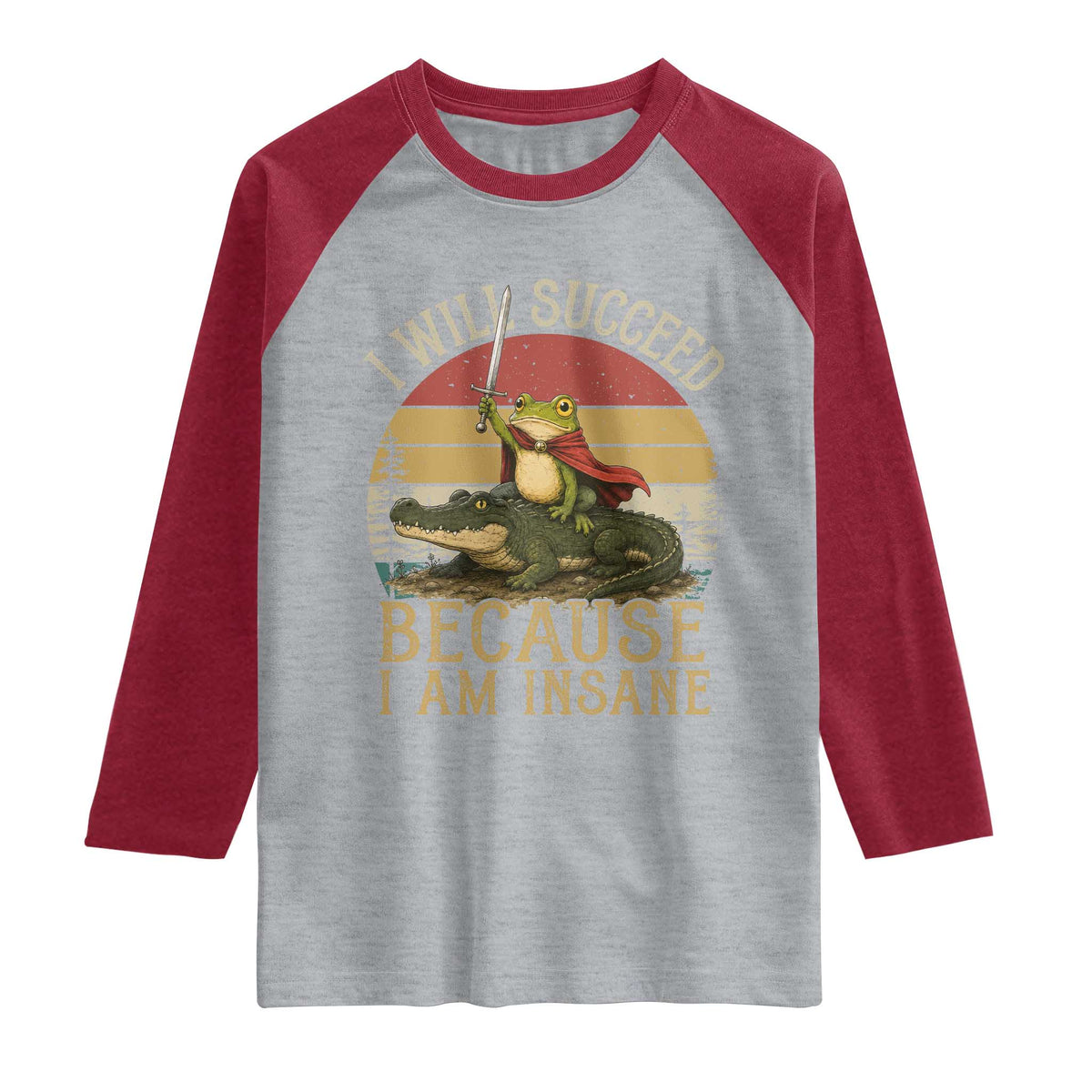 I Will Succeed Because I Am Insane Funny Frog Riding Alligator Raglan Shirt TS11 Heather Gray Heather Red Print Your Wear
