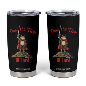 Funny Twas The Tism M Lord Medieval Knight Frog Tumbler Cup TS11 Black Print Your Wear