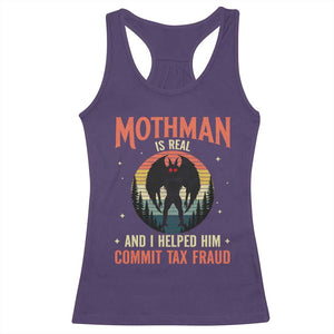Funny Mothman Is Real And I Helped Him Commit Tax Fraud Racerback Tank Top Retro Cryptid Cryptozoology TS11 Purple Print Your Wear