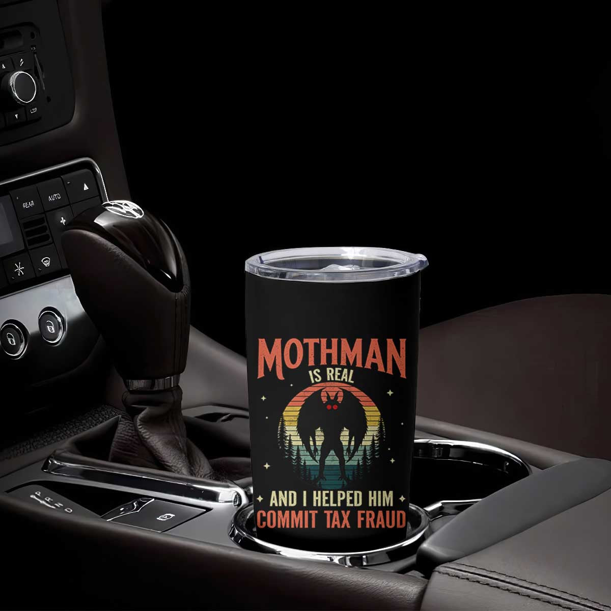 Funny Mothman Is Real And I Helped Him Commit Tax Fraud Tumbler Cup Retro Cryptid Cryptozoology TS11 Print Your Wear