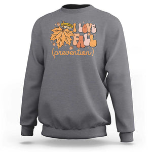 Fall Physical Therapy Sweatshirt I Love Fall Prevention Retro Groove Maple Leaf Nuts TS11 Charcoal Print Your Wear