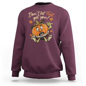 Funny Fall Physical Therapy Sweatshirt Don't Let Fall Get You Pumpkin Safety Belt Maple Leaf TS11 Maroon Print Your Wear