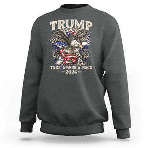 Trump Supporter Sweatshirt Trump Take America Back 2024 Eagle Vintage American Flag TS11 Dark Heather Print Your Wear