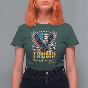 Trump Supporter T Shirt For Women Take America Back Eagle Vintage American Flag Star TS11 Dark Forest Green Print Your Wear