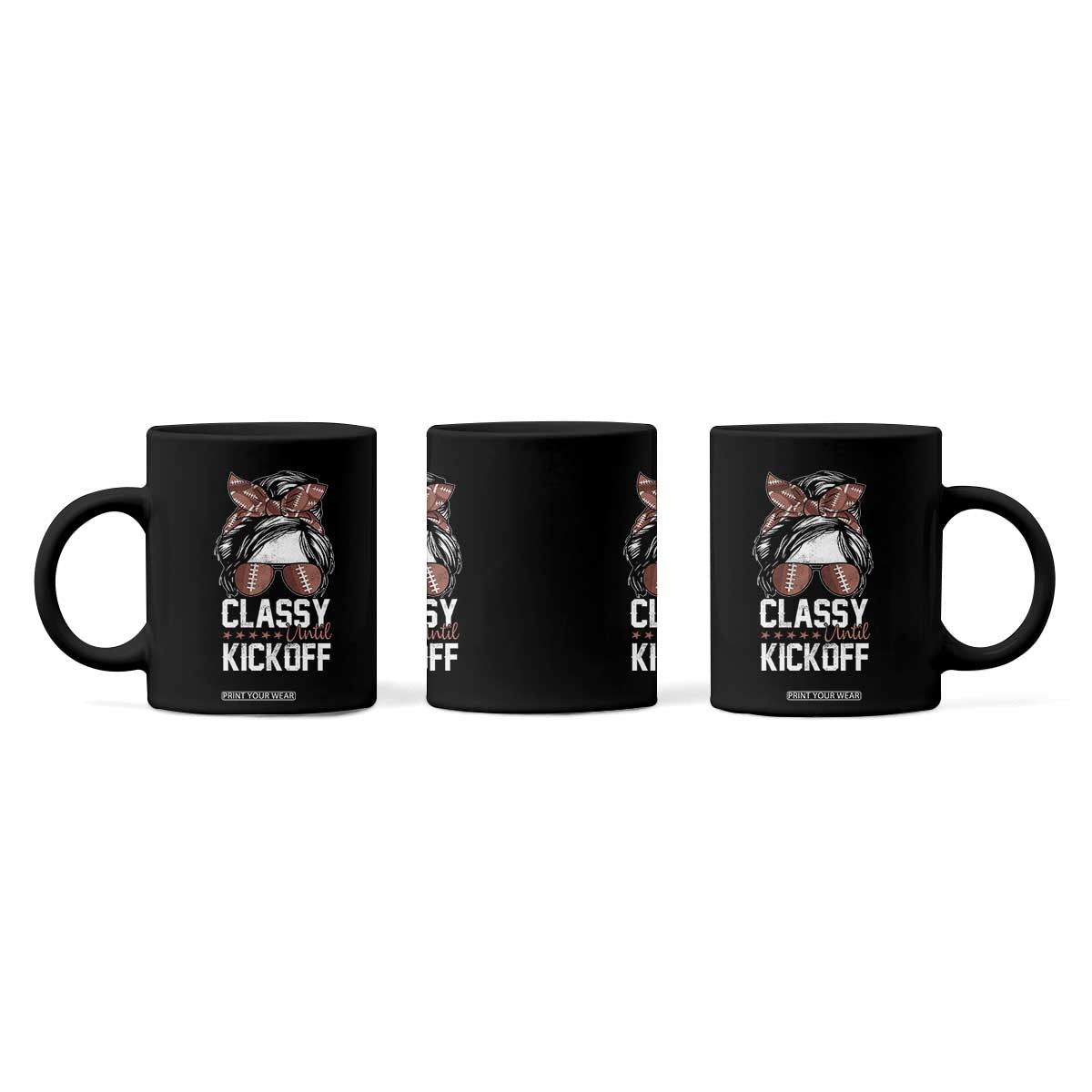 Funny Classy Until Kickoff Coffee Mug American Football Game Day Messy Bun TS11 Print Your Wear